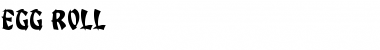 Egg Roll Regular Font Title Preview