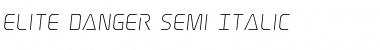Elite Danger Semi-Italic Semi-Italic Font Title Preview