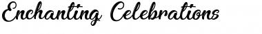 Enchanting Celebrations Regular Font Title Preview