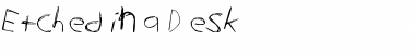 Etched in a Desk Regular Font Title Preview