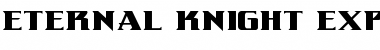 Eternal Knight Expanded Expanded Font Title Preview