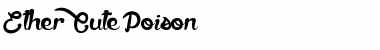 Ether Cute Poison Regular Font Title Preview