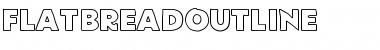 FlatBreadOutline Medium Font Title Preview