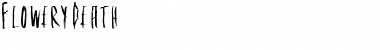 FloweryDeath Regular Font Title Preview