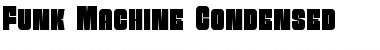 Funk Machine Condensed Condensed Font Title Preview