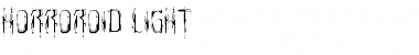 Horroroid Light Light Font Title Preview