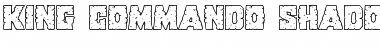 King Commando Shadow Regular Font Title Preview