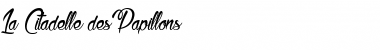 La Citadelle des Papillons Regular Font Title Preview