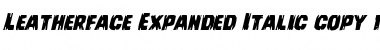 Leatherface Expanded Italic Expanded Italic Font Title Preview