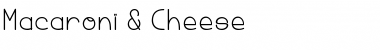 Macaroni & Cheese Regular Font Title Preview