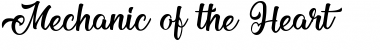 Mechanic of the Heart Regular Font Title Preview