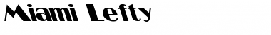 Miami Lefty Regular Font Title Preview