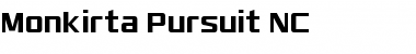 Monkirta Pursuit NC Regular Font Title Preview