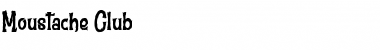 Moustache Club Regular Font Title Preview