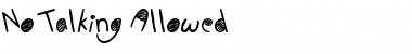 No Talking Allowed Regular Font Title Preview