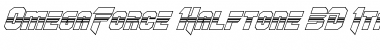 OmegaForce Halftone 3D Italic Italic Font Title Preview