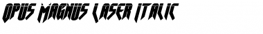 Opus Magnus Laser Italic Italic Font Title Preview