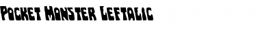 Pocket Monster Leftalic Italic Font Title Preview