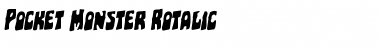 Pocket Monster Rotalic Italic Font Title Preview