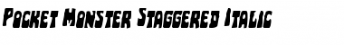 Pocket Monster Staggered Italic Italic Font Title Preview