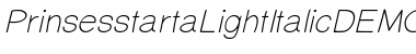 PrinsesstartaDEMO LightItalic Font Title Preview