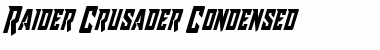 Raider Crusader Condensed Condensed Font Title Preview