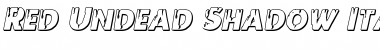 Red Undead Shadow Italic Italic Font Title Preview