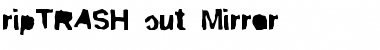 ripTRASHcut Mirror Font Title Preview