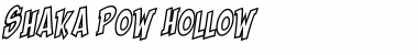Shaka Pow Hollow Regular Font Title Preview