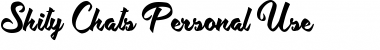 Shity Chats Personal Use Regular Font Title Preview