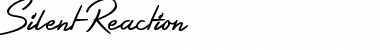 Silent Reaction Regular Font Title Preview
