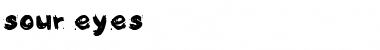 Sour Eyes Regular Font Title Preview