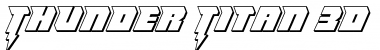 Thunder Titan 3D Regular Font Title Preview