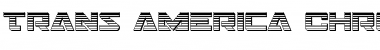 Trans-America Chrome Regular Font Title Preview