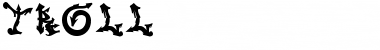TROLL Regular Font Title Preview