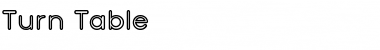 Turn Table Regular Font Title Preview