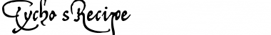 Tycho'sRecipe Regular Font Title Preview