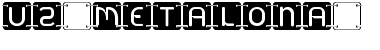 U2 Metalona* Regular Font Title Preview