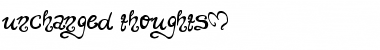 unchanged thoughts$ Regular Font Title Preview