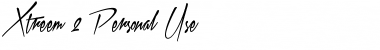Xtreem 2 Personal Use Regular Font Title Preview