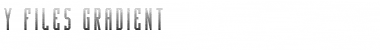 Y-Files Gradient Regular Font Title Preview