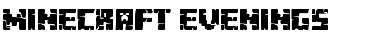 Minecraft Evenings Regular Font Title Preview