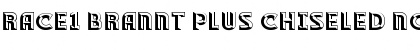 RACE1 Brannt Plus Chiseled NCV Regular Font Title Preview