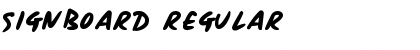 Signboard Regular Font Title Preview