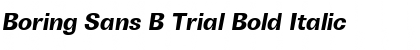 Boring Sans B Trial Bold Italic Font Title Preview