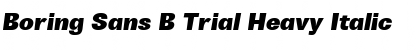 Boring Sans B Trial Heavy Italic Font Title Preview