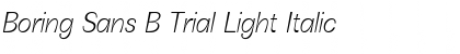 Boring Sans B Trial Light Italic Font Title Preview