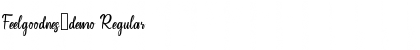 Feelgoodnes_demo Regular Font Title Preview