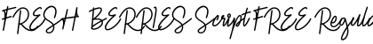 FRESH  BERRIES Script FREE Regular Font Title Preview