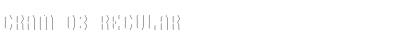 GRAM 03 Regular Font Title Preview
